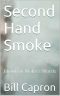 [Second Hand Smoke 01] • Second Hand Smoke · Blood on Wolfe's Words